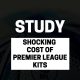 cost of premier league kit