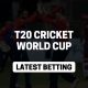 T20 cricket world cup odds