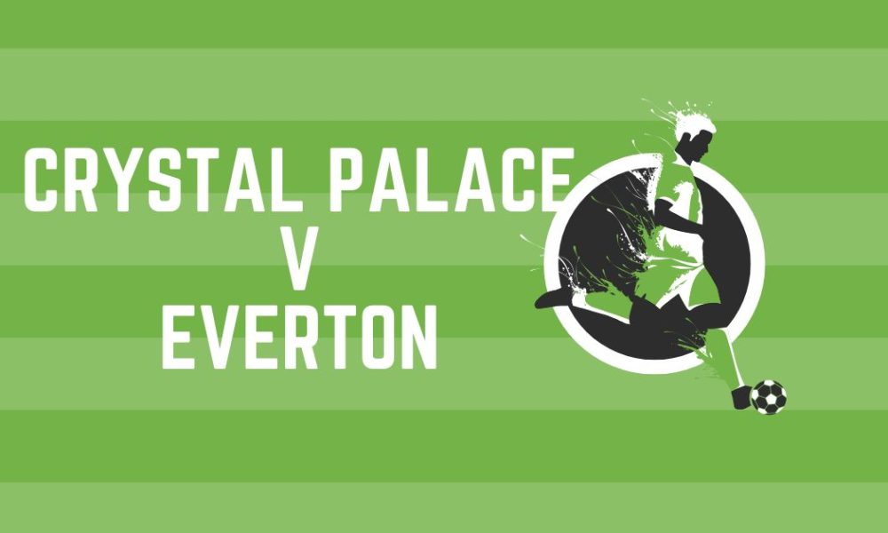 Crystal Palace v Everton